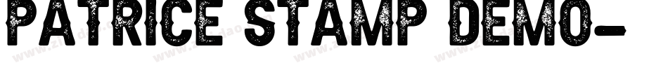 Patrice Stamp Demo字体转换